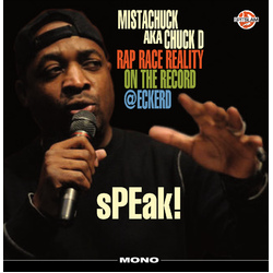Chuck D Speak! Rap Race Reality On The Record @Eckerd ( LP) Vinyl LP