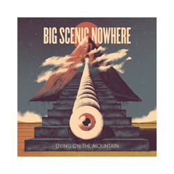 Big Scenic Nowhere Dying Onthe Mountain ( LP) Vinyl LP