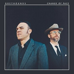 Greyhounds (2) Change Of Pace