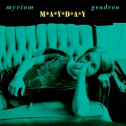 Myriam Gendron Mayday VINYL LP