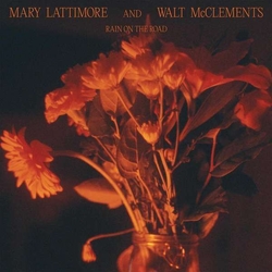 Mary Lattimore And Walt Mcclements Rain On The Road INDIE EXCLUSIVE OPAQUE BLUE VINYL LP