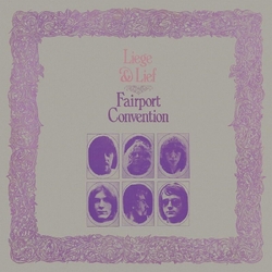 Fairport Convention Liege & Lief VINYL LP