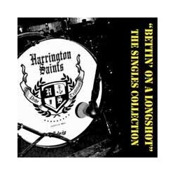 Harrington Saints Bettin' On A Longshot: The Singles Collection Vinyl LP
