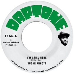 Sugar Minott I'M Still Here B/W I'M Still Here VERSION VINYL 7INCH