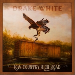 Drake White Low Country High Road VINYL LP