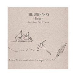 The Unthanks Lines Parts One, Two & Three