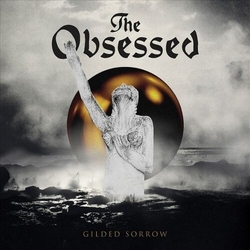 Obsessed The Gilded Sorrow VINYL LP
