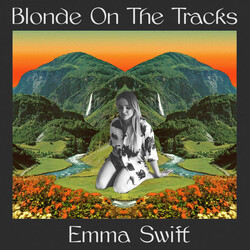 Emma Swift Blonde On The Tracks VINYL LP
