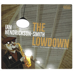 Ian Hendrickson-Smith The Lowdown ( LP) Vinyl LP