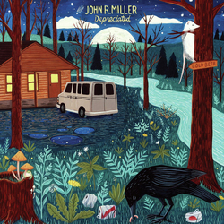 John R. Miller Depreciated ( LP) Vinyl LP