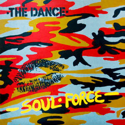 Dance The Soul Force YELLOW VINYL LP