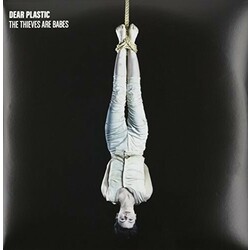 Dear Plastic The Thieves Are Babes - VINYL LP