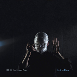 I Hold The Lionæs Paw Lost In Place VINYL LP