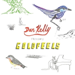 Dan Kelly Goldfeels VINYL LP