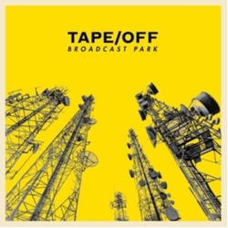 Tape/Off Broadcast Park VINYL LP