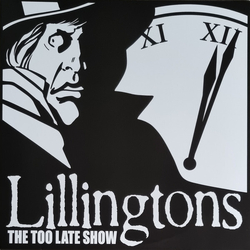 Lillingtons The Too Late Show VINYL LP