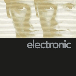 Electronic Electronic REISSUE HEAVYWEIGHT VINYL LP