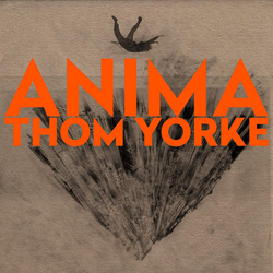 Thom Yorke Anima 140 GRAM VINYL 2LP + MP3 DOWNLOAD CODE