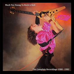 Speedy Much Too Young To Rock N Roll: The Complete Recordings 1980-1982 VINYL LP + INSERT