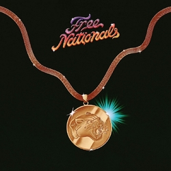 Free Nationals Free Nationals 180GM VINYL 2LP + INSERT IN SPOT-VARNISHED SLEEVE