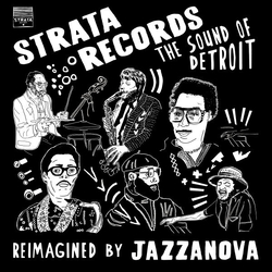 Jazzanova Strata Records: The Sound Of Detroit Reimagined By Jazzanova VINYL 2LP + INSERT