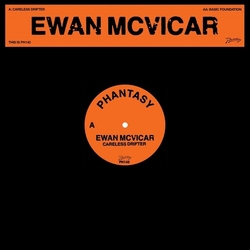 Ewan Mcvicar Careless Drifter VINYL 12INCH