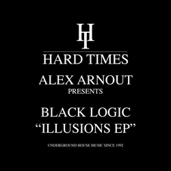 Alex Presents Black Logic Arnout Illusions Ep VINYL 12INCH