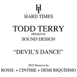 Todd Presents Sound Design Terry Devils Dance HEAVYWEIGHT VINYL 12INCH