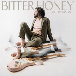 Eric Silverman Bitter Honey VINYL LP