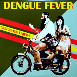Dengue Fever Venus On Earth CLEAR VINYL LP + INSERT + MP3 DOWNLOAD CODE