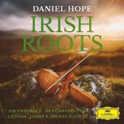 Daniel Hope Irish Roots HEAVYWEIGHT VINYL 2LP + INSERT
