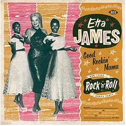 Etta James Good Rockin' Mama: Her 1950S Rock N Roll Dance Party HEAVYWEIGHT VINYL LP