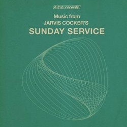 Various Music From Jarvis Cocker's Sunday Service HEAVYWEIGHT VINYL 2LP