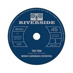 Mongo Santamaria Orchestra Yeh Yeh! VINYL 7INCH
