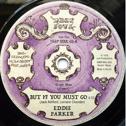 Eddie/Debbie Taylor/The Hesitations Parker But If You Must Go VINYL 7INCH