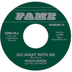 Hollis/The Keynotes Dixon Go Away With Me REISSUE VINYL 7INCH