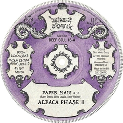 Alpaca Phase Iii/Sam Dees Paper Man VINYL 7INCH