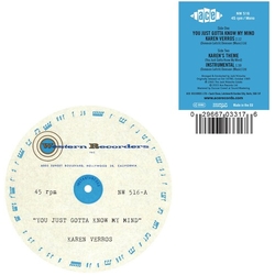 Karen Verros You Just Gotta Know My Mind 7INCH