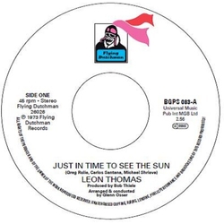 Leon Thomas Just In Time To See The Sun VINYL 7INCH