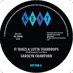 Carolyn/Hodges James & Smith Crawford It Takes A Lotta Teardrops VINYL 7INCH
