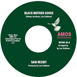 Sam Nesbit Black Mother Goose VINYL 7INCH