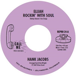 Hank Jacobs Elijah Rockin' With Soul VINYL 7INCH