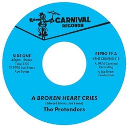 The Pretenders A Broken Heart Cries VINYL 7INCH