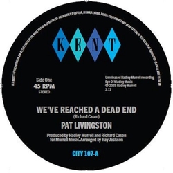 Pat Livingston We'Ve Reached A Dead End VINYL 7INCH