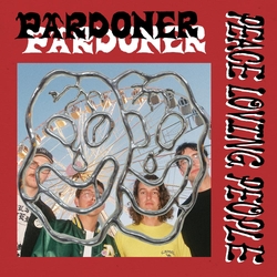 Pardoner Peace Loving People VINYL LP + BOOKET