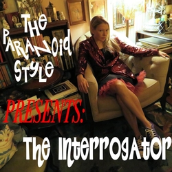 The Paranoid Style The Interrogator VINYL LP