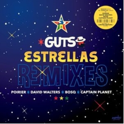 Guts Estrellas Remixes LIMITED HEAVYWEIGHT VINYL DOUBLE 12INCH