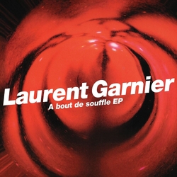 Laurent Garnier A Bout De Souffle Ep REISSUE VINYL 12INCH