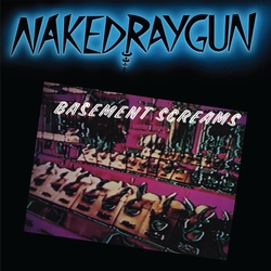 Naked Raygun Basement Screams REMASTERED LIMITED DARK TEAL VINYL LP