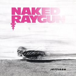 Naked Raygun Jettison REMASTERED LIMITED GRAPE CRUSH VINYL LP